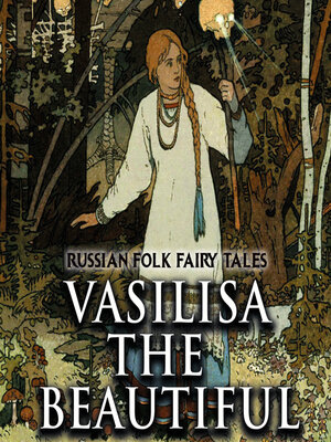 cover image of Vasilisa the Beautiful